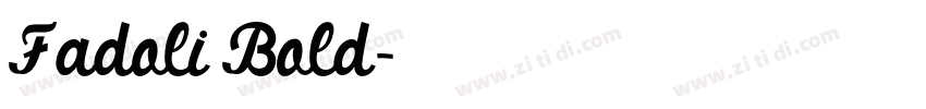 Fadoli Bold字体转换
